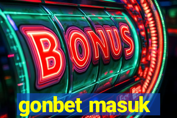 gonbet masuk